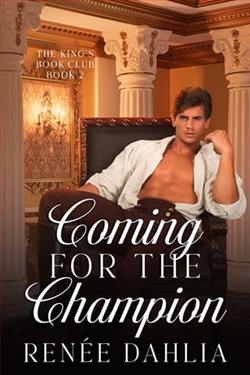 Coming for the Champion by Renee Dahlia
