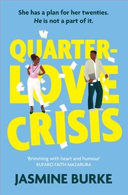 Quarter-Love Crisis by Jasmine Burke