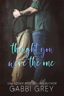 Thought You Were the One by Gabbi Grey