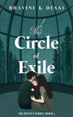 The Circle of Exile by Bhavini K. Desai
