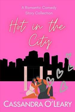 Hot in the City by Cassandra O’Leary