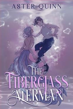 The Fiberglass Merman by Aster Quinn