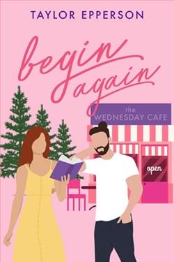 Begin Again by Taylor Epperson