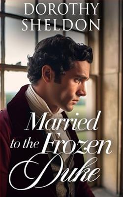 Married to a Frozen Duke by Dorothy Sheldon