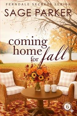 Coming Home for Fall 6 by Sage Parker