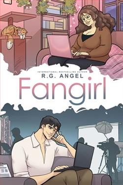 Fangirl by R.G. Angel