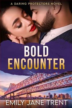 Bold Encounter by Emily Jane Trent