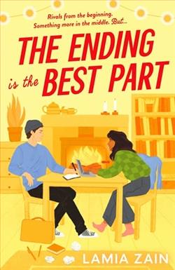 The Ending is the Best Part by Lamia Zain