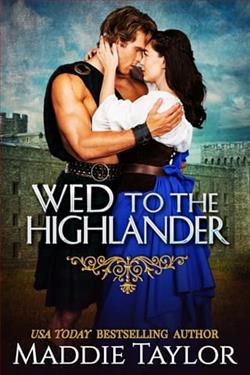 Wed to the Highlander by Maddie Taylor