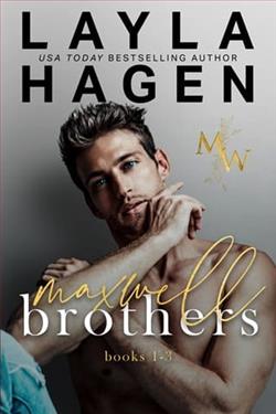 The Maxwell Brothers by Layla Hagen