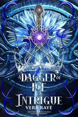 A Dagger of Ice and Intrigue by Vera Raye