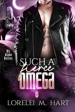 Such a Fierce Omega by Lorelei M. Hart