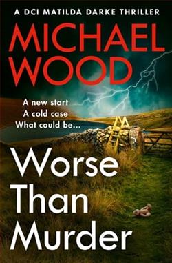 Worse Than Murder by Michael Wood
