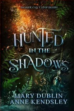 Hunted in the Shadows by Mary Dublin