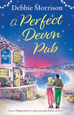 A Perfect Devon Pub by Debbie Morrison