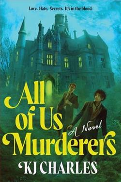 All of Us Murderers by K.J. Charles