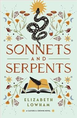 Sonnets and Serpents by Elizabeth Lowham