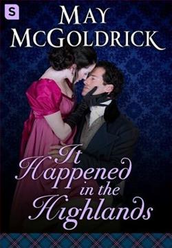 It Happened in the Highlands by May McGoldrick
