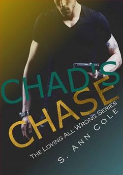 Chad's Chase by S. Ann Cole