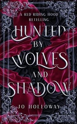 Hunted By Wolves and Shadow by Jo Holloway
