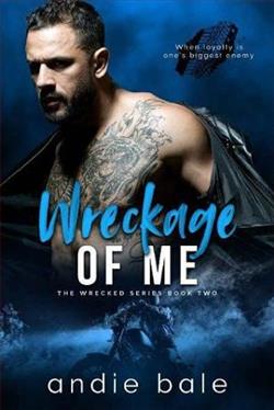 Wreckage of Me by Andie Bale