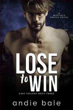 Lose to Win: Lost Trilogy: Part 3 by Andie Bale