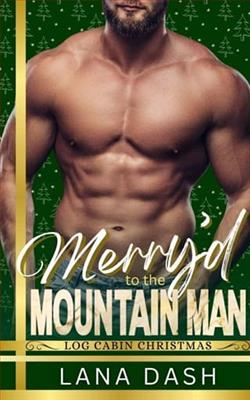 Merry'd to the Mountain Man by Lana Dash