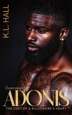 Adonis: The Cost of a Billionaire's Heart by K.L. Hall