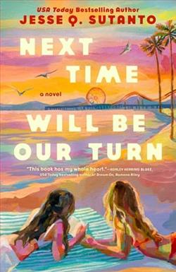 Next Time Will Be Our Turn by Jesse Q. Sutanto