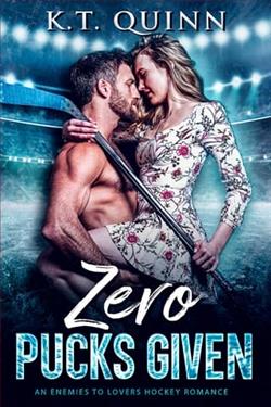 Zero Pucks Given by K.T. Quinn