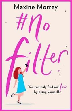 No Filter by Maxine Morrey