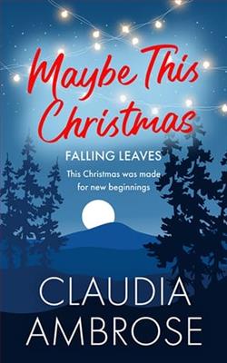 Maybe This Christmas by Claudia Ambrose
