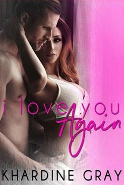 I Love You Again by Khardine Gray