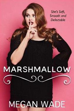 Marshmallow by Megan Wade