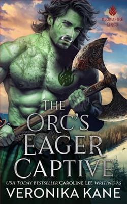 The Orc's Eager Captive by Veronika Kane