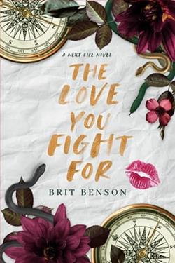 The Love You Fight For by Brit Benson