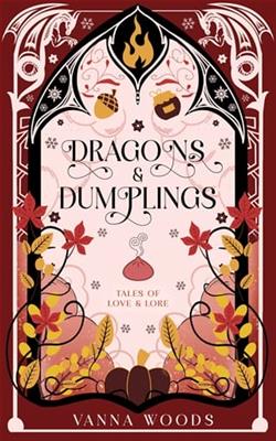 Dragons & Dumplings by Vanna Woods