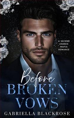 Before Broken Vows by Gabriella Blackrose
