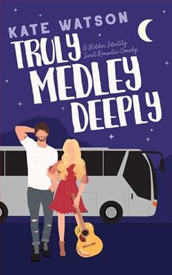 Truly Medley Deeply by Kate Watson