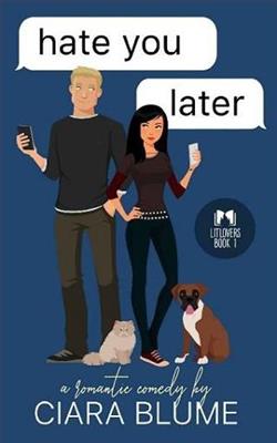 Hate You Later by Ciara Blume