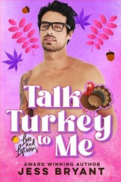 Talk Turkey To Me by Jess Bryant