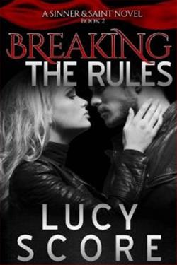 Breaking the Rules by Lucy Score