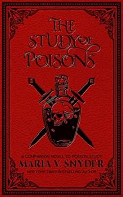 The Study of Poisons by Maria V. Snyder
