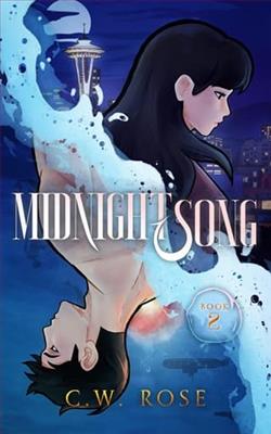 Midnightsong by C.W. Rose