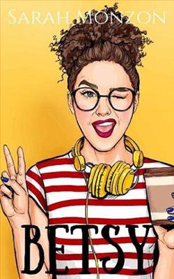 Betsy by Sarah Monzon