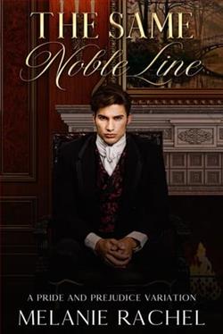 The Same Noble Line by Melanie Rachel