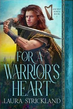 For a Warrior's Heart by Laura Strickland