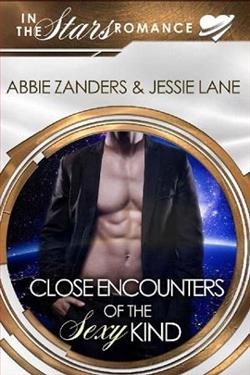 Close Encounters of the Sexy Kind by Abbie Zanders