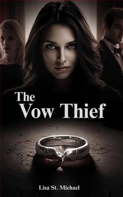 The Vow Thief by Lisa St. Michael