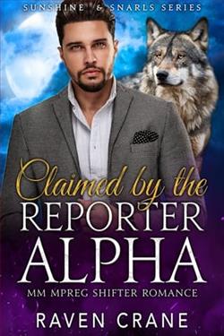 Claimed By the Reporter Alpha by Raven Crane